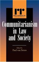 Communitarianism in Law and Society