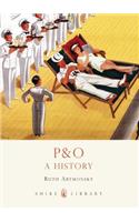 P&O: A History