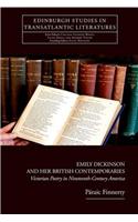 Emily Dickinson and Her British Contemporaries