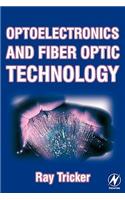 Optoelectronics and Fiber Optic Technology