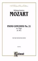 Mozart Piano Concerto No 21: For Two Pianos/Four Hands