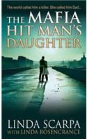 The Mafia Hit Man's Daughter