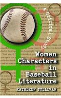 Women Characters in Baseball Literature