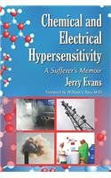Chemical and Electrical Hypersensitivity