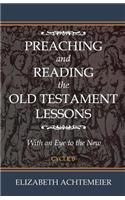 Preaching and Reading the Old Testament Lessons: With an Eye to the New Cycle B(English)