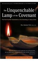 The Unquenchable Lamp of the Covenant: The First Fourteen Generations in the Genealogy of Jesus Christ (Book 3)