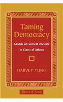 Taming Democracy
