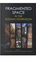 Fragmented Space in the Russian Federation