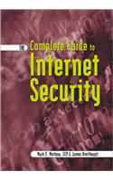 Complete Guide to Internet Security