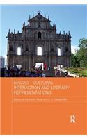 Macao – Cultural Interaction and Literary Representations