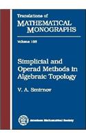 Simplicial and Operad Methods in Algebraic Topology