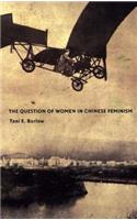 Question of Women in Chinese Feminism