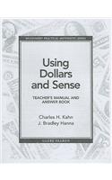 Using Dollars and Sense Teacher's Manual and Answer Book