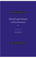 Mixed Legal Systems at New Frontiers