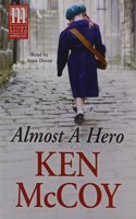 Almost A Hero