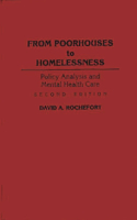 From Poorhouses to Homelessness