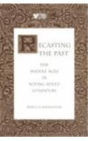 Recasting the Past