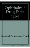 Ophthalmic Drug Facts 1994