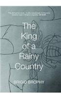 King of a Rainy Country