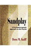 Sandplay: A Psychotherapeutic Approach to the Psyche