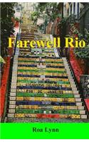Farewell Rio