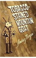 Tobacco-Stained Mountain Goat