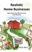 Realistic Home Businesses