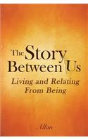Story Between Us
