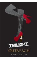 Twilight Outreach