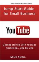 YouTube Jump-Start Guide for Small Business