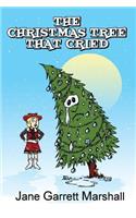 The Christmas Tree That Cried