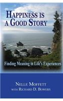 Happiness is a Good Story