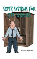 Septic Systems for City Slickers