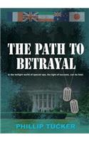 Path To Betrayal