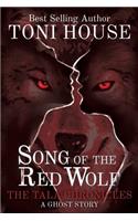 Song Of The Red Wolf