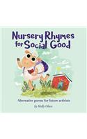 Nursery Rhymes for Social Good