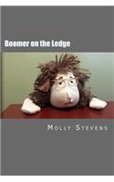Boomer on the Ledge