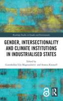 Gender, Intersectionality and Climate Institutions in Industrialised States