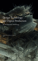 Design Technology and Digital Production