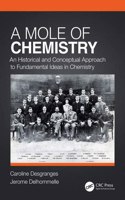 A MOLE OF CHEMISTRY [Paperback] C DESGRANGES