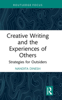 Creative Writing and the Experiences of Others