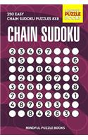 Chain Sudoku: 250 Easy Chain Sudoku Puzzles 8x8(51 Chain Puzzles)