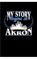 My Story Begins in Akron