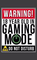 Warning 18 Year Old In Gaming Mode Do Not Disturb: 18 Year Old Gamer 2020 Calender Diary Planner 6x9 Personalized Gift For 18th Birthdays