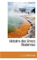 Histoire Des Grecs Modernes