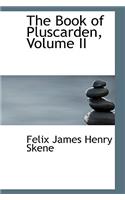 The Book of Pluscarden, Volume II