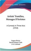 Artists' Families, Menages D'Artistes