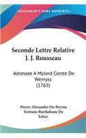 Seconde Lettre Relative J. J. Rousseau