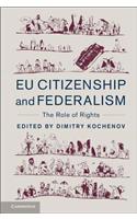 EU Citizenship and Federalism