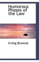 Humorous Phases of the Law